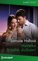 E-kniha Mstitelka k vašim službám! - Lorraine Hallová