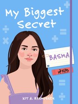 E-kniha My Biggest Secret - Basma - Kit A. Rasmussen