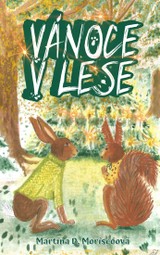 E-kniha Vánoce v lese - Martina D. Moriscoová