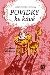 E-kniha Povídky ke kávě X.  - Hana Hrabáková