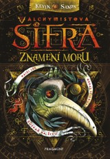 E-kniha Alchymistova šifra – Znamení moru - Kevin Sands