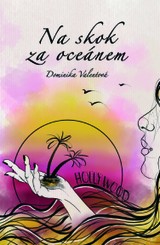 E-kniha Na skok za oceánem - Dominika Valentová