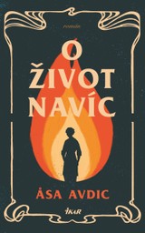 E-kniha O život navíc - Asa Avdic