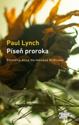 E-kniha Píseň proroka - Paul Lynch