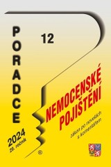 E-kniha Poradce 12/2024 Zákon o nemocenském pojištěn s komentářem - Autor Neuveden
