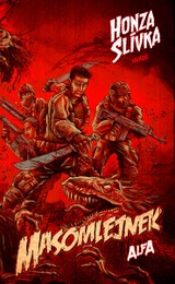 E-kniha Masomlejnek Alfa - Honza Slívka