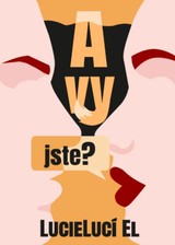 E-kniha A vy jste? - LucieLucí El