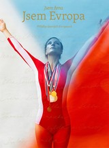 E-kniha Jsem žena, Jsem Evropa - Lilia Khousnoutdinova, Klára Ponczová, Milada Kadeřábková, Michaela Šedo