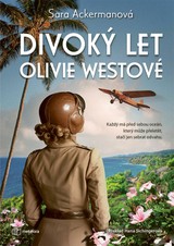 E-kniha Divoký let Olivie Westové - Sara Ackerman