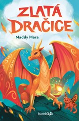 E-kniha Zlatá dračice - Maddy Mara