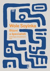 E-kniha Blázni a špecialisti - Wole Soyinka