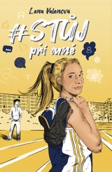 E-kniha # STŮJ při mně - Lena Valenová