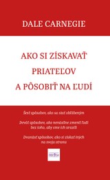 E-kniha Ako si získavať priateľov a pôsobiť na ľudí - Dale Carnegie