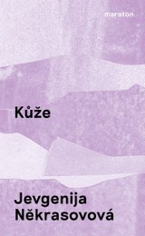E-kniha Kůže - Jevgenija Někrasovová