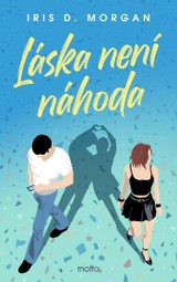 E-kniha Láska není náhoda - Iris D. Morgan