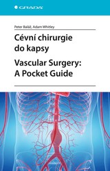 E-kniha Cévní chirurgie do kapsy. Vascular Surgery: A Pocket Guide - Peter Baláž, Adam Whitley