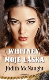 E-kniha Whitney, moje láska - Judith McNaught