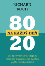 E-kniha 80 : 20 na každý deň - Richard Koch