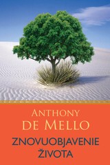 E-kniha Znovuobjavenie života - Anthony De Mello