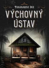 E-kniha Výchovný ústav - Tananarive Due