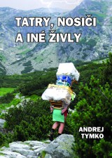 E-kniha Tatry, nosiči a iné živly - Andrej Tymko