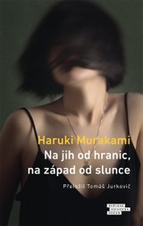 E-kniha Na jih od hranic, na západ od slunce - Haruki Murakami