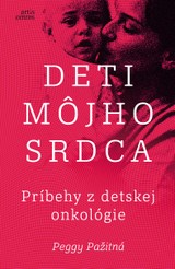 E-kniha Deti môjho srdca - Príbehy z detskej onkológie - Peggy Pažitná