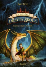 E-kniha Tajomná dračia škola 5: Tribunál siedmich plameňov - Emily Skye