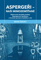 E-kniha Aspergeři - naši mimozemšťané - Ervin Široký