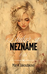 E-kniha I když se neznáme - Marie Jakoubková