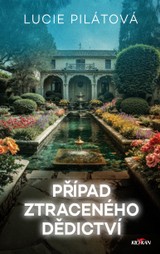 E-kniha Případ ztraceného dědictví - Lucie Pilátová