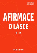 E-kniha Afirmace o Lásce č. 2 - Adam Evan
