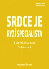 E-kniha Srdce je ryzí specialista - Adam Evan