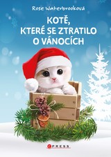 E-kniha Kotě, které se ztratilo o Vánocích - Rose Waterbrooková