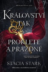 E-kniha Království tak prokleté a prázdné - Stacia Stark