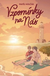 E-kniha Vzpomínky na nás - Matěj Holčák