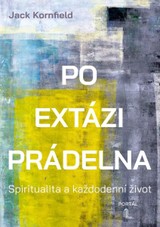 E-kniha Po extázi prádelna - Jack Kornfield