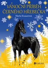 E-kniha Vánoční příběh černého hřebečka - Marta Knauerová