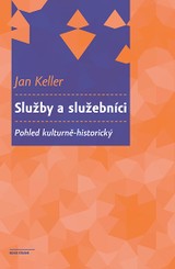 E-kniha Služby a služebníci - Jan Keller