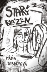 E-kniha Starý blázen - Máňa Diblíčková