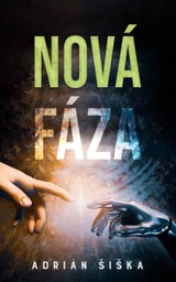 E-kniha Nová fáza - Adrián Šiška