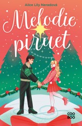 E-kniha Melodie piruet - Alice Lily Neradová