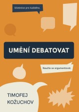 E-kniha Umění debatovat - Timofej Kožuchov