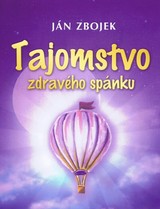 E-kniha Tajomstvo zdravého spánku - Ján Zbojek