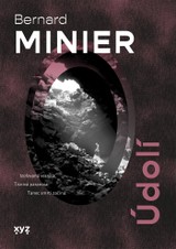 E-kniha Údolí - Bernard Minier