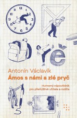E-kniha Ámos s námi a zlé pryč - Antonín Václavík