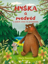 E-kniha Myška a medvěd - Marie Fasorová