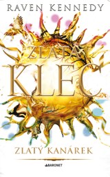 E-kniha Zlatý kanárek - Raven Kennedy