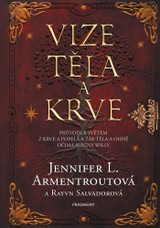 E-kniha Vize těla a krve - Jennifer L. Armentroutová