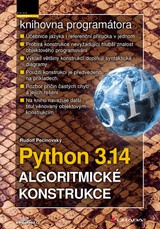 E-kniha Python 3.14 - Algoritmické konstrukce - Rudolf Pecinovský